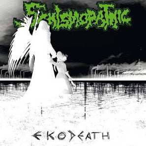 SCHISMOPATHIC / ANTIGAMA  -  Eko-Death - Split 7"EP