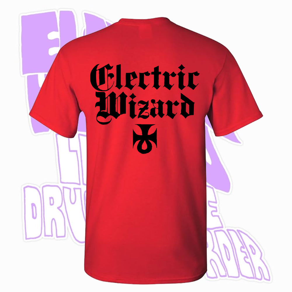 ELECTRIC WIZARD - Legalise Drugs And Murder - T-SHIRT