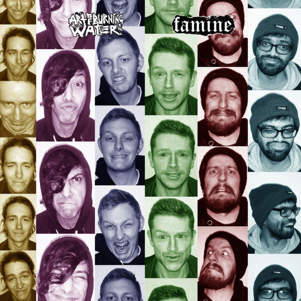 FAMINE // ART OF BURNING WATER split 7"EP