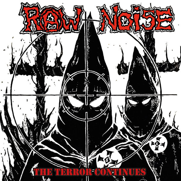 RAW NOISE - The Terror Continues  (Red) LP
