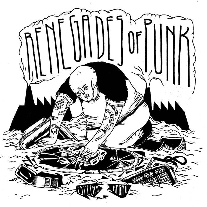 RENEGADES OF PUNK - Espelho Negro 7"EP