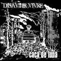 DISAVOIR VIVRE / CACA DE LUNA Split LP