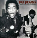 BAD BRAINS - Demos And Rare Tracks 1979-1983 LP