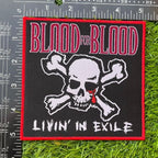 BLOOD FOR BLOOD - Livin' in Exile - Woven Patch