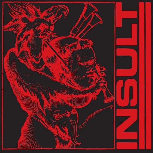 INSULT - The Moshpit Is Our Sabbath (Transparent /w Red Splatter Ltd 100) LP