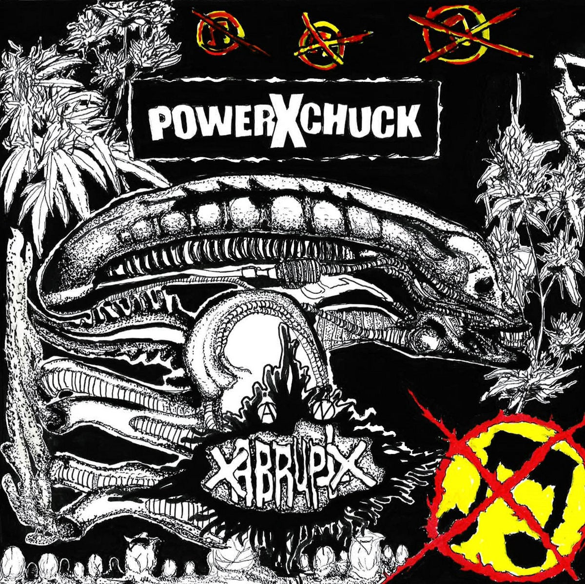 POWERXCHUCK / xABRUPTx Split EP