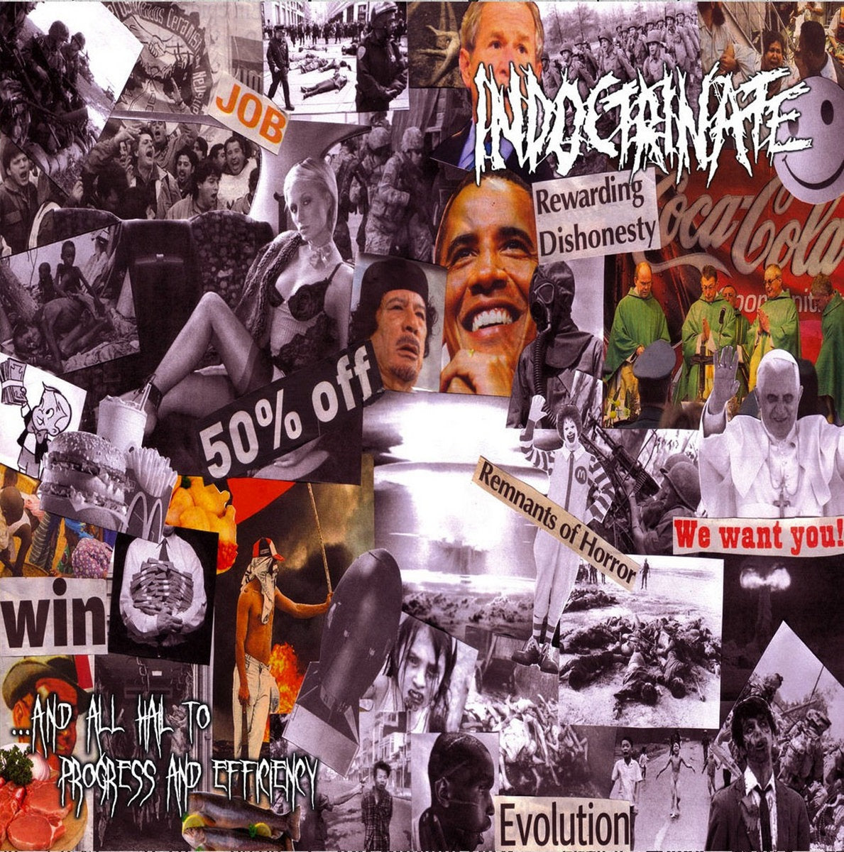 INDOCTRINATE - ... And All Hail To Progress And Efficiency 7"EP