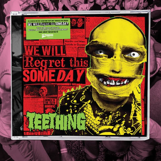TEETHING - We Will Regret This Someday CD