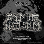 GRIND THE NAZI SCUM - Glow In The Dark - Enamel Pin