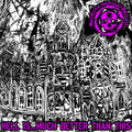 Negative Thought Process - Hell Is...Much Better Than This Tape