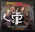 STRAPPING YOUNG LAD ‎– No Sleep 'Till Hultsfreds (Live In Sweden 2006) CD