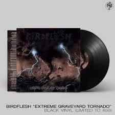 BIRDFLESH - Extreme Graveyard Tornado (Ltd 400) LP