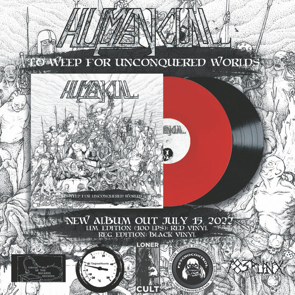 HUMAN CULL - To Weep for Unconquered Worlds LP