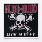 BLOOD FOR BLOOD - Livin' in Exile - Woven Patch