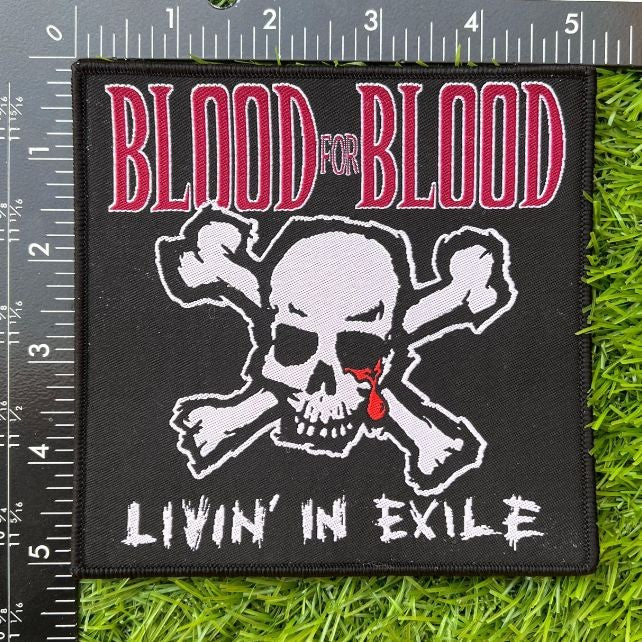 BLOOD FOR BLOOD - Livin' in Exile - Woven Patch