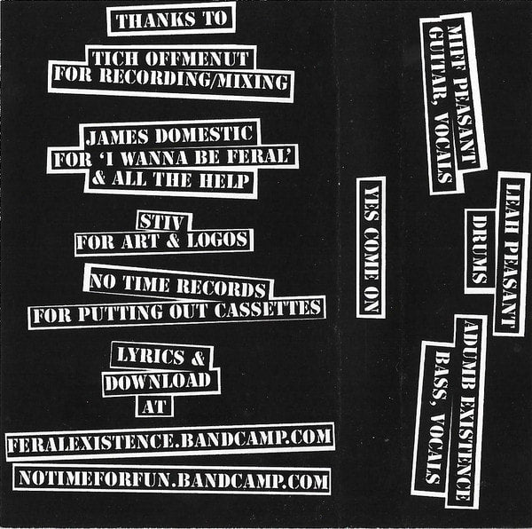 Feral Existence ‎– Fear The Fucking System Tape