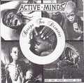 ACTIVE MINDS -  Recipe For Disaster 7"EP
