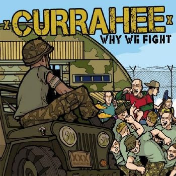 CURRAHEE  -  Why We Fight  7"EP