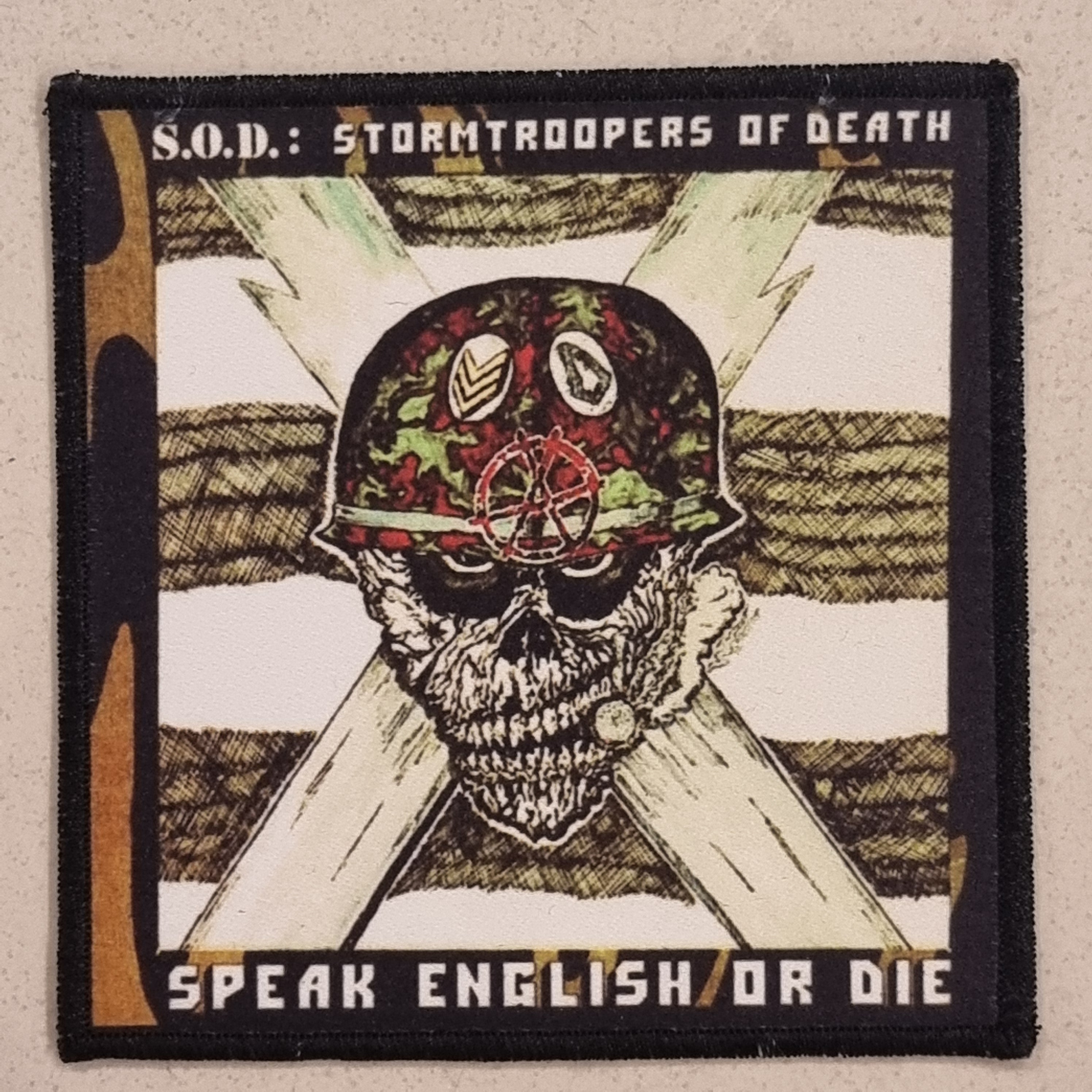S.O.D.: Stormtroopers Of Death - Speak English Or Die - Patch