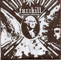 FUZZKILL - Fuzzkill 7"EP
