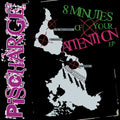 PISSCHARGE - 8 Minutes Of Your Attention EP
