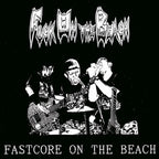 Fuck On The Beach - Fastcore On The Beach Mini CD