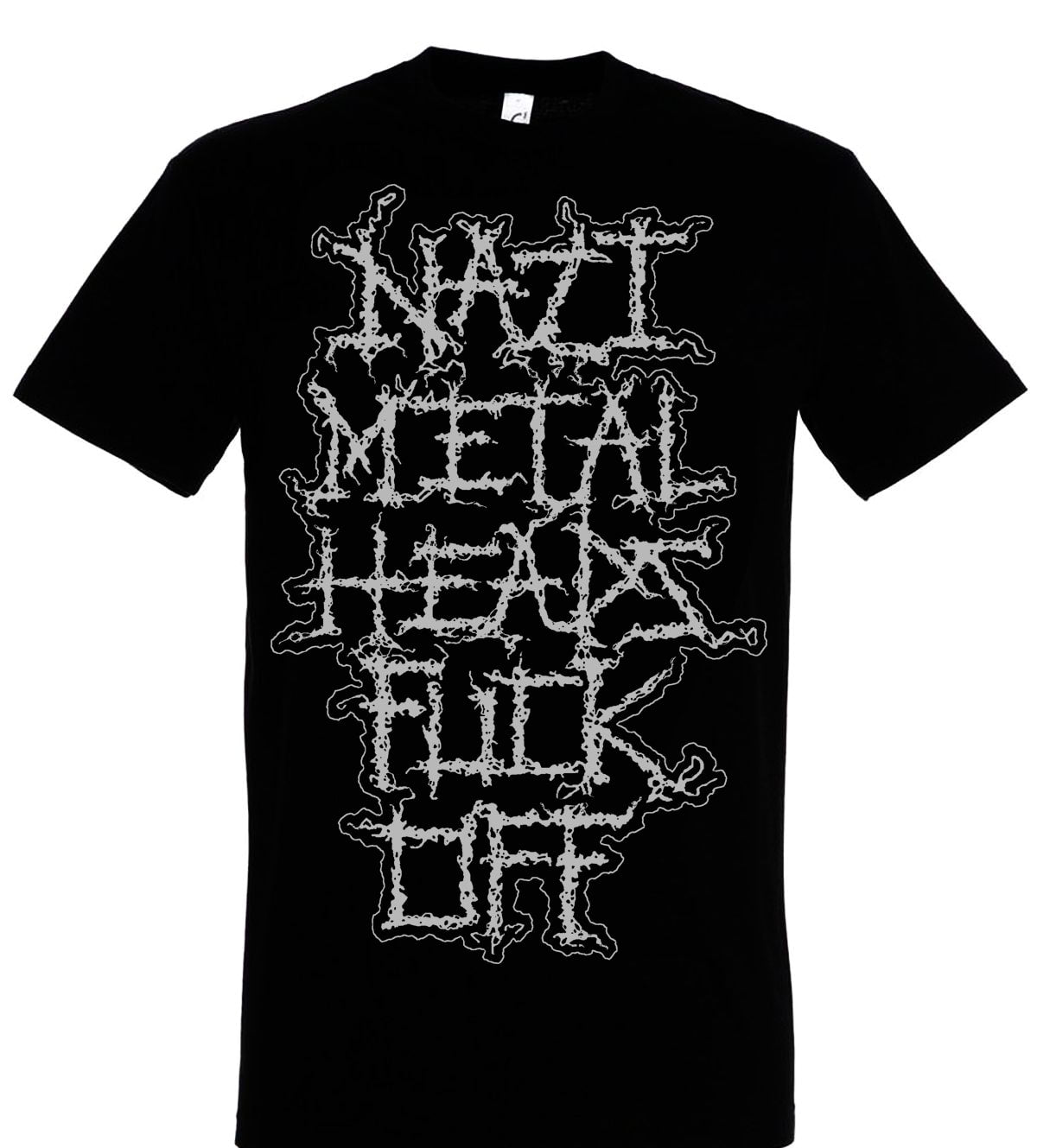 Nazi Metalheads Fuck Off T-Shirt