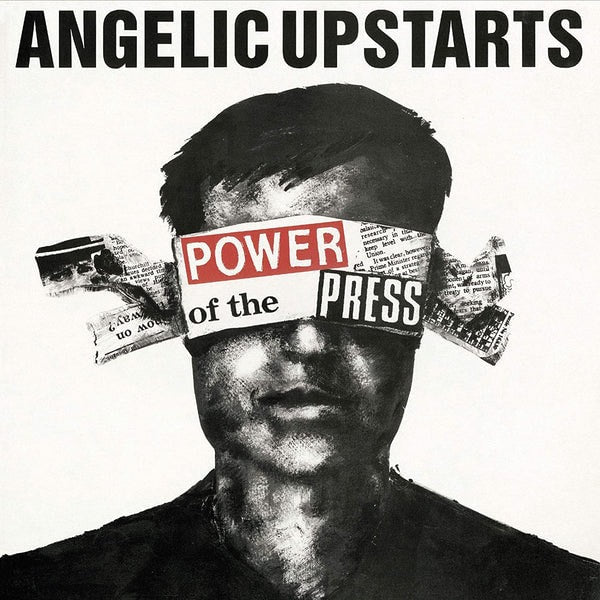 ANGELIC UPSTARTS – Power Of The Press CD