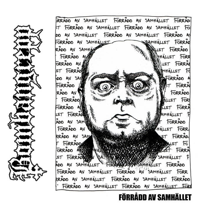 BOMBANGREPP  -  Förrådd Av Samhället 7"EP