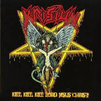 KRISIUN - Kill, Kill, Kill Lord Jesus Christ (Yellow Ltd. 300) 2LP