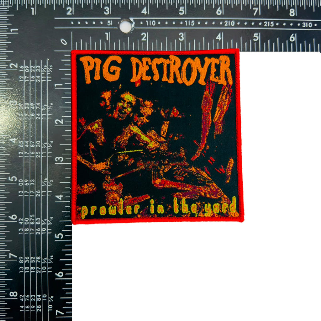 PIG DESTROYER - Prowler In The Yard - Woven Patch