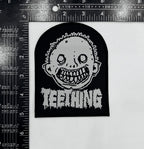 TEETHING - Teething - Woven Patch